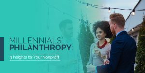 Check out these insights into Millennials' philanthropy!