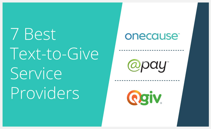 The 7 Best Text-to-Give Service Providers!