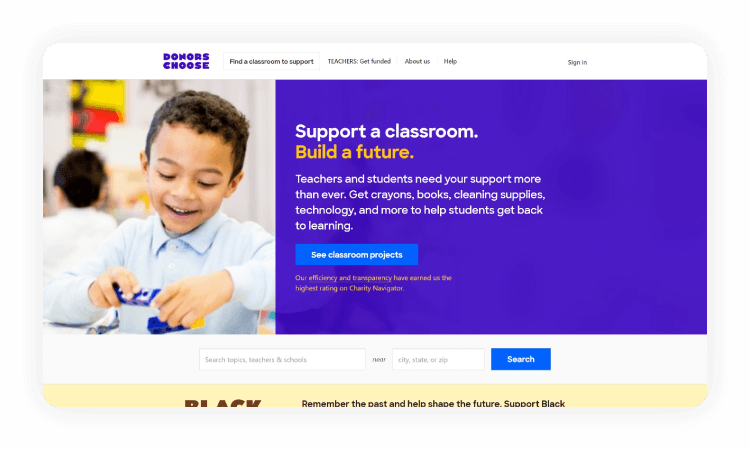 Raise funds for your classroom with DonorsChoose’s nonprofit crowdfunding platform.