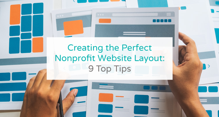 In this post, you'll learn how to create a standout nonprofit website layout for your organization.