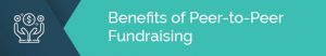 There are a few major benefits to hosting a peer-to-peer fundraising campaign.