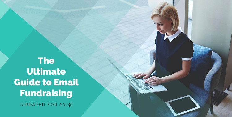 The Ultimate Guide to Email Fundraising [Updated for 2020] - re: charity