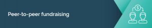 Peer-to-peer fundraising is a valuable online nonprofit fundraising strategy.