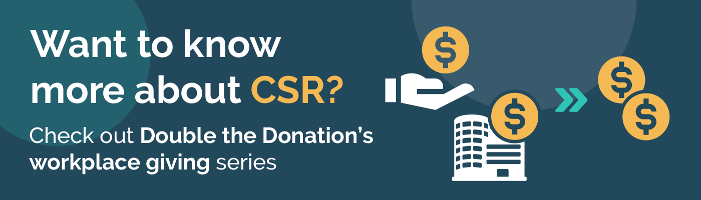 click here to learn more about corporate philanthropy from Double the Donation's dedicated resources.