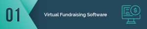 Learn about our favortite virtual fundraising software and how they can serve as COVID-19 resources.