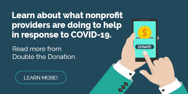 Learn more about what nonprofit providers are doing in response to COVID-19. 