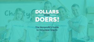 Learn more about Dollars for Doers programs with this guide!