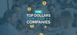 Learn more about the top Dollars for Doers companies!