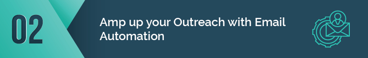 Amp up your Outreach with Email Automation