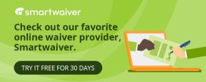 Check out our favorite online waiver software, Smartwaiver.