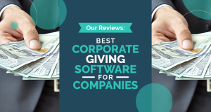 Here's our reviews of the best corporate giving software for companies.