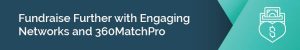 Fundraise further Engaging Networks and 360MatchPro section header