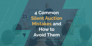 4 Common Silent Auction Mistakes and How to Avoid Them