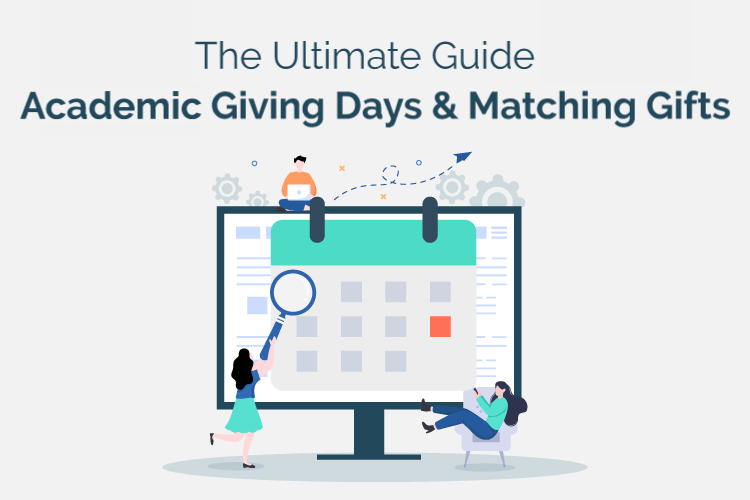 The Ultimate Guide to Academic Giving Days and Matching Gifts