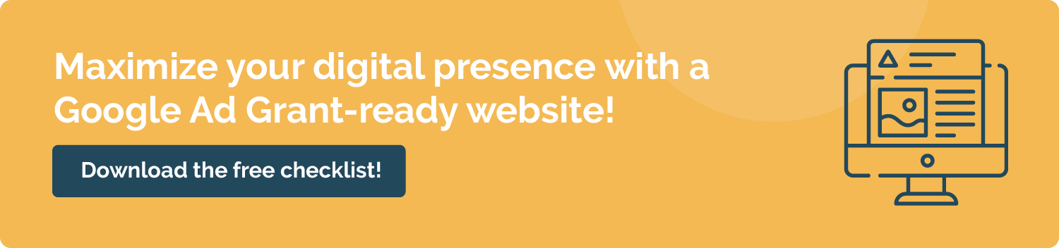 Make sure your website is ready for the Google Ad Grants application by reading this free guide.