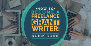 The title of this article, “How to Become a Freelance Grant Writer: Quick Guide,” overlaid on a photo of people working on laptops