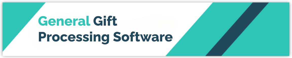 General Gift Processing Software Header